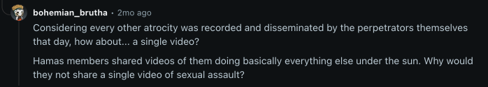 Two Reddit comments: one questioning the occurrence of rape on the grounds that no video evidence exists, and another describing the assaults as a "friendly gesture of respect" — explicit examples of the systematic mockery and denial of survivor testimonies.
