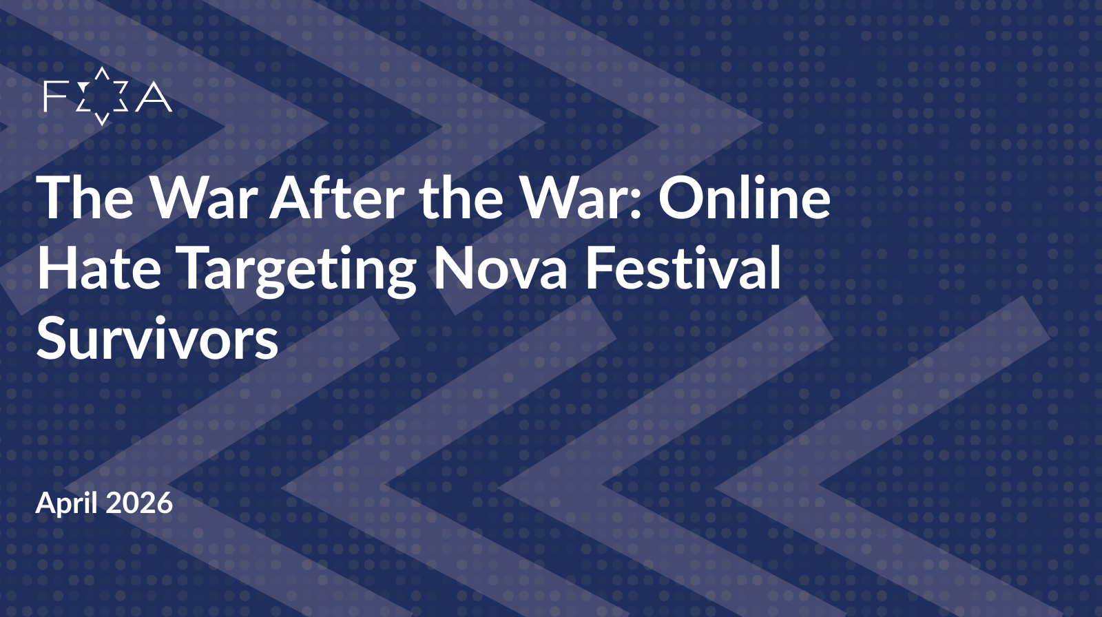 The War After the War Online Hate Targeting Nova Festival Survivors